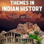 Themes in Indian History for Class 12th
