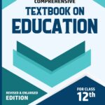 Comprehensive Textbook on Education for Class 12th