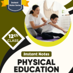 Jay Kay Instant Notes Physical Education 12th