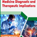 Biomarkers in Medicine Diagnostic and Therapeutic Implications