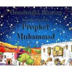 Goodnight Stories from the Life of the Prophet Muhammad S.A.W