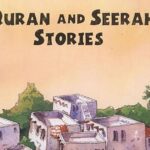 Qurana and Seerah Stories For Kids