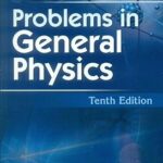 Problems In General Physics, 10Ed