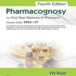 Pharmacognosy for First Year Diploma in Pharmacy 4th Ed
