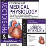 ESSENTIALS OF MEDICAL PHYSIOLOGY 9th ED