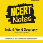 NCERT Notes India & World Geography