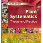 Plant Systematics Theory And Practice 4TH