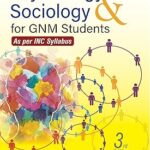 Textbook of Psychology & Sociology for GNM Students 3rd ed