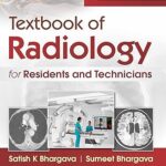 Textbook of Radiology for Residents and Technicians 6th Ed