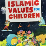 Islamic Values For Children