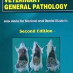 A Textbook Of Veterinary General Pathology 2Ed