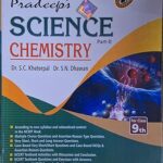 Pradeep's Science Chemistry for Class 9th