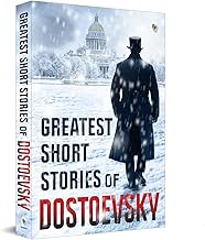 Greatest Short Stories of Dostoevsky