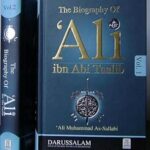 The Biography Of Hazrat Ali ibn Abi Taalib RA Volume 1 & 2 In English